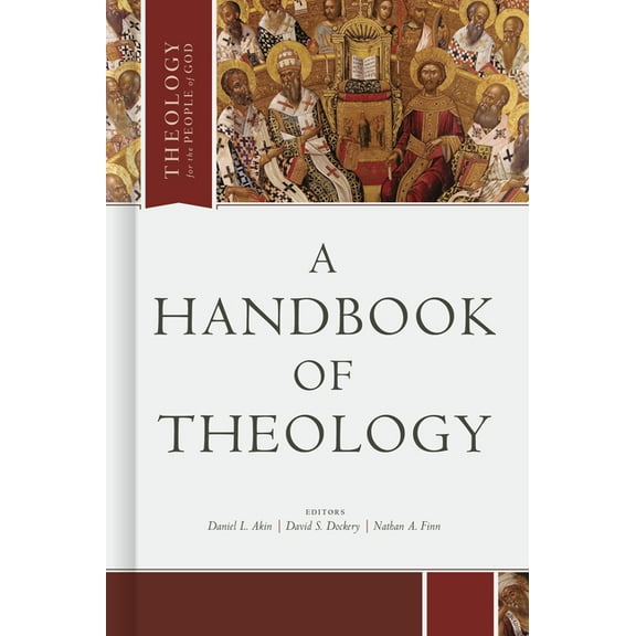 Theology for the People of God A Handbook of Theology, (Hardcover)