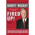 thumbnail image 1 of Pre-Owned Fired Up!: How the Best of the Best Survived and Thrived After Getting the Boot (Paperback) 0345471873 9780345471871, 1 of 2