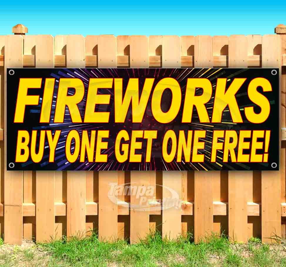 Fireworks BOGO Free 13 oz Vinyl Banner With Metal Grommets
