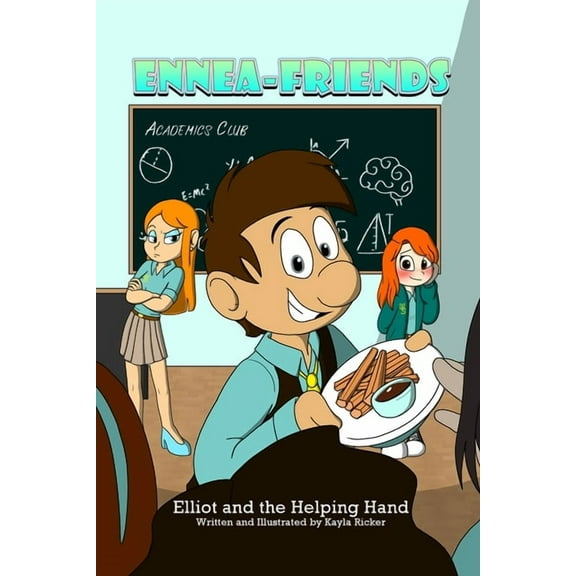 Enneafriends EnneaFriends: Elliot and the Helping Hand, Book 3, (Paperback)