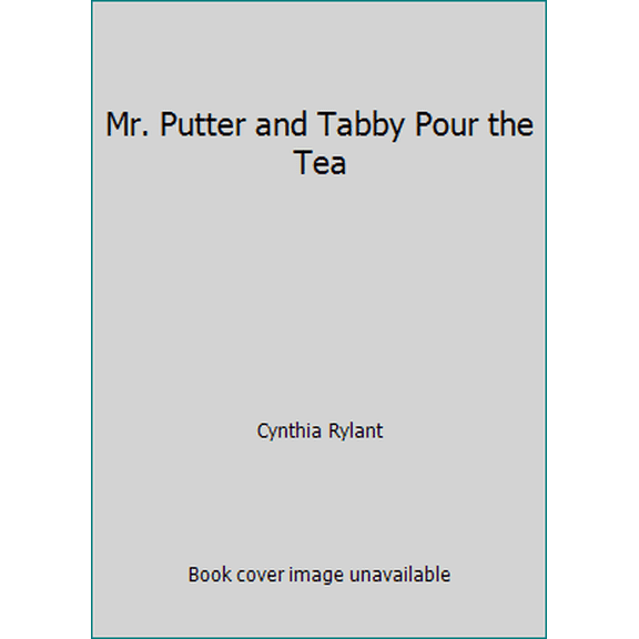 Pre-Owned Mr. Putter and Tabby Pour the Tea (Paperback) 0590259539 9780590259538