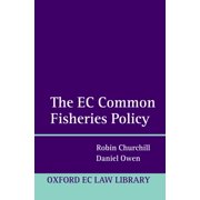 EU Common Fisheries Policy : Law and Practice