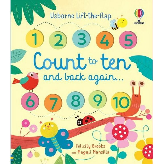 Count to Ten and Back Again (Usborne Lift-The-Flap)