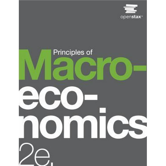 Pre-Owned Principles of Macroeconomics 2e by OpenStax (hardcover version, full color) (Hardcover) 1947172387 9781947172388
