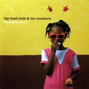 Big Head Todd & the Monsters - Beautiful World - Music & Performance - CD