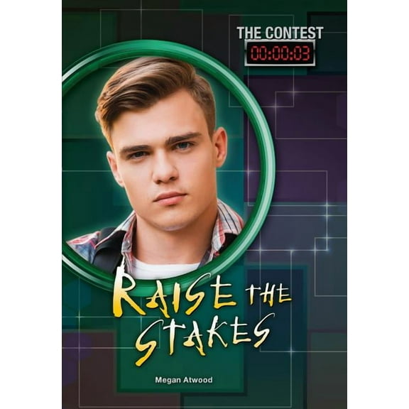 Contest: Raise the Stakes (Paperback)