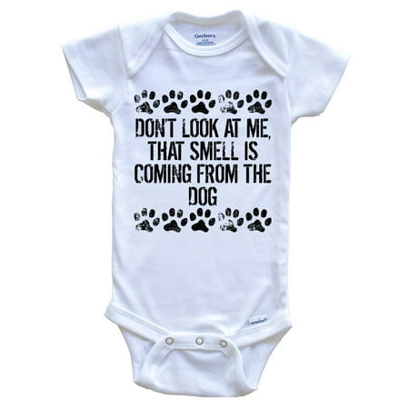 

Don t Look At Me That Smell Is Coming From The Dog Funny Baby Bodysuit - Dog Baby Bodysuit For Kids 0-3 Months White