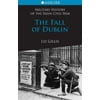 The Fall of Dublin, Used [Paperback]