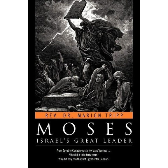 Moses: Israel's Great Leader, (Paperback)
