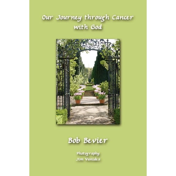 Our Journey through Cancer with God, (Paperback)