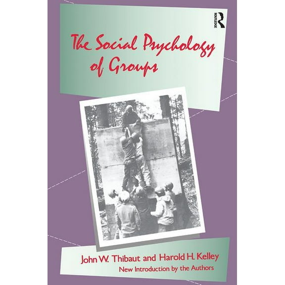 The Social Psychology of Groups, (Hardcover)