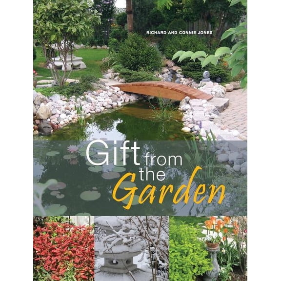 Gift from the Garden (Hardcover)
