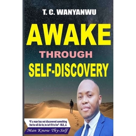 Pre-Owned Awake Through Self-Discovery: Solution Manual (Paperback) by T C Wanyanwu