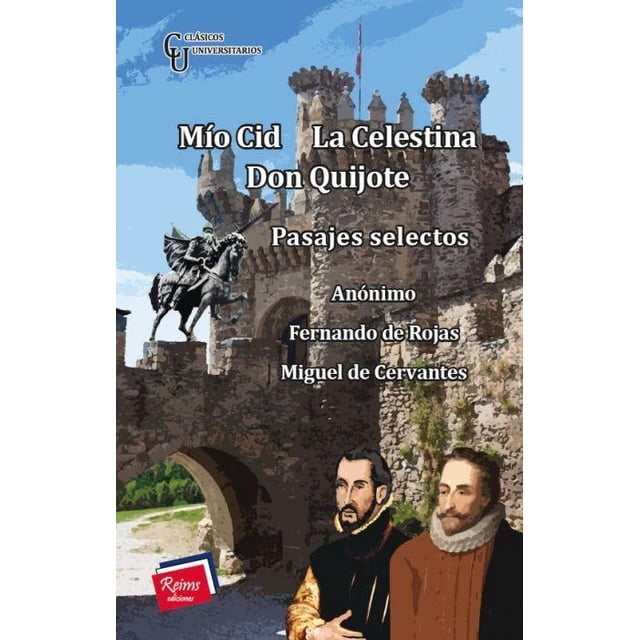 Mío Cid La Celestina 9786077490463
