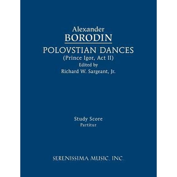 Pre-Owned Polovtsian Dances: Study score (Paperback) 1608742229 9781608742226