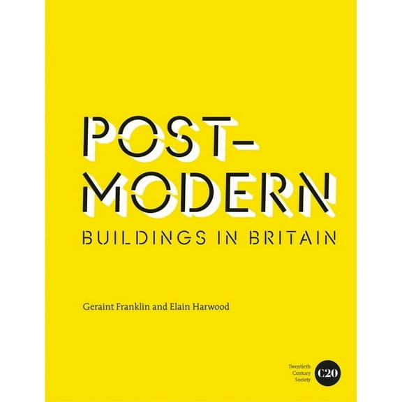 Post-Modern Buildings in Britain, (Hardcover)