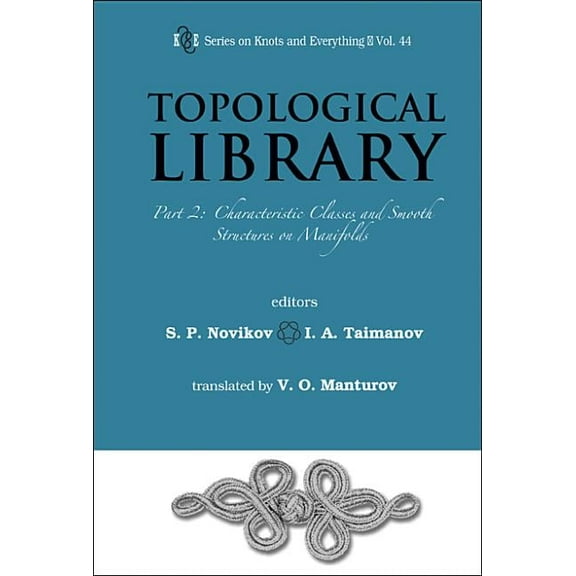 Knots and Everything Topological Library: Part 2, Book 44, (Hardcover)
