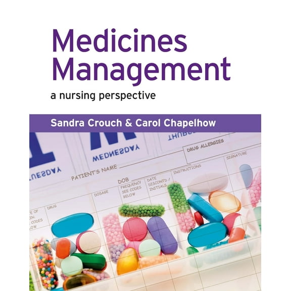Medicines Management: A Nursing Perspective, (Paperback)