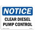 thumbnail image 1 of SignMission OS-NS-A-1824-L-10656 Panneau de Signalisation OSHA 18 x 24 Po - Commande de Pompe Diesel Claire, 1 of 1