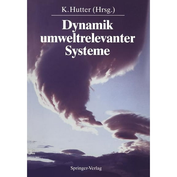Dynamik Umweltrelevanter Systeme, (Paperback)