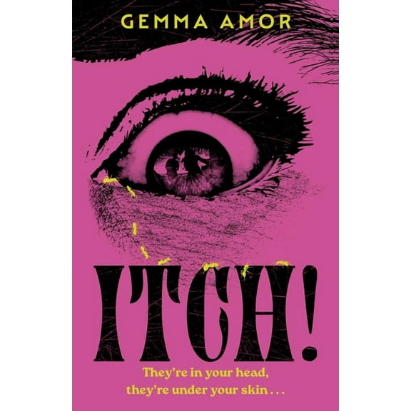 Itch!: The Darkly Feminist Horror Novel Crawling Under Your Skin for Halloween 2025, (Paperback)
