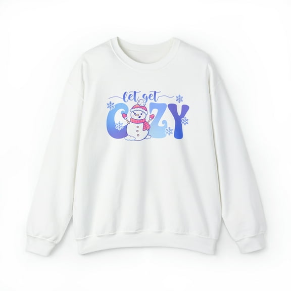 Lets Get Cozy Winter Season Sweatshirt