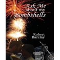 thumbnail image 1 of Ask Me about My Bombshells, 1 of 3