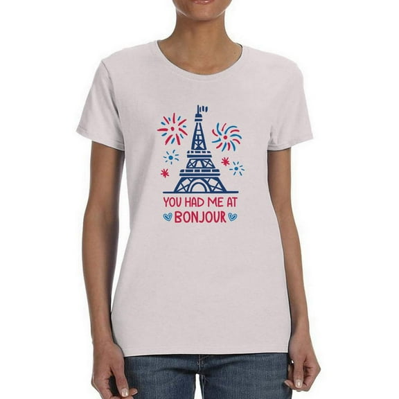 You Had Me At Bonjour T-Shirt Women -Smartprints Designs, Female 3X-Large
