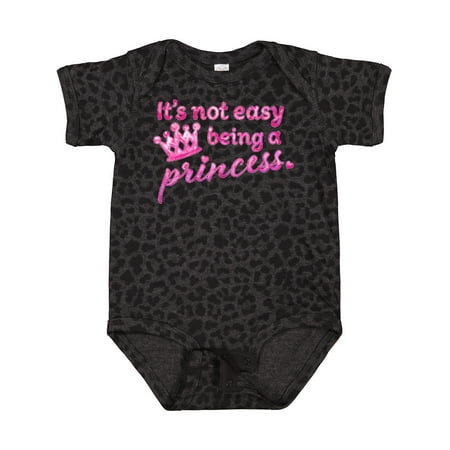 

Inktastic It s Not Easy Being a Princess Gift Baby Girl Bodysuit