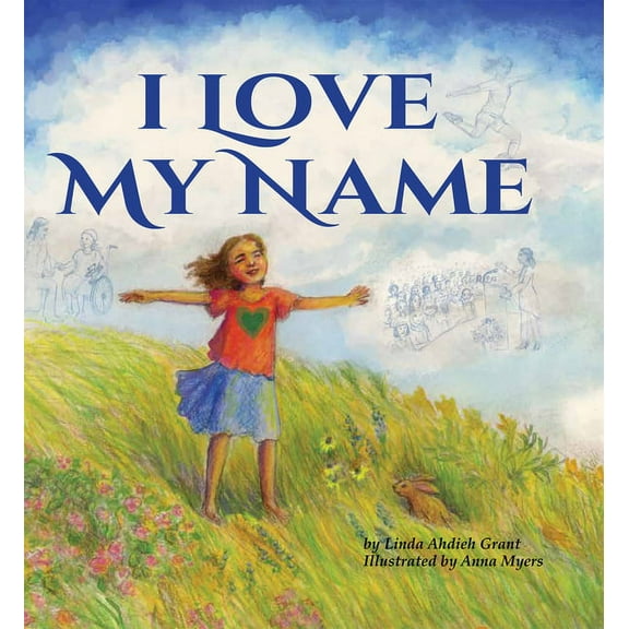 I Love My Name, (Hardcover)