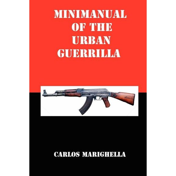 Minimanual of the Urban Guerrilla (Paperback)