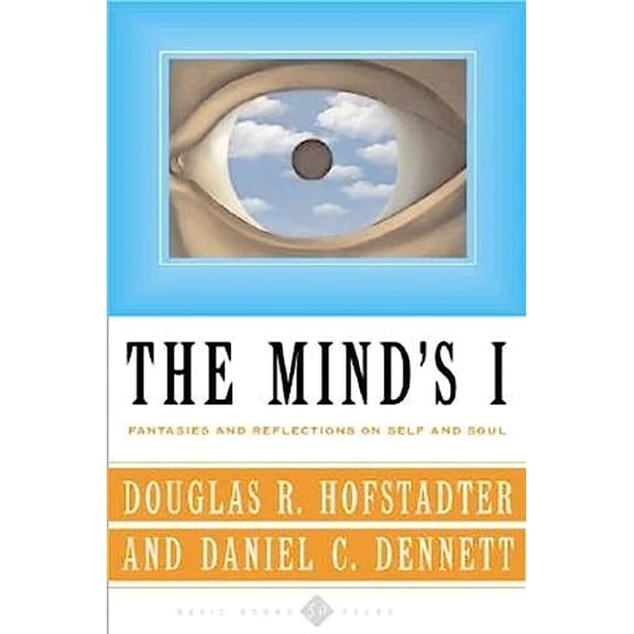 Pre-Owned The Mind's I: Fantasies and Reflections on Self & Soul (Paperback) 0465030912 9780465030910