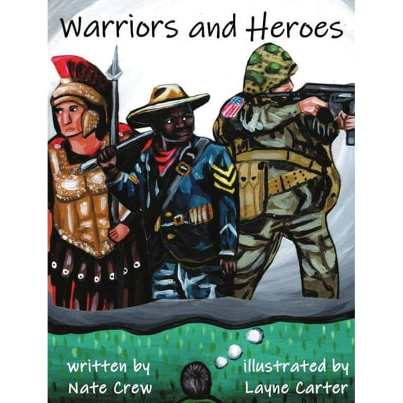 Warriors and Heroes, (Hardcover)