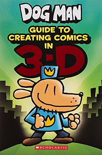 Pre-Owned Guide to Creating Comics in 3-D (Dog Man) (Hardcover) 1338568841 9781338568844