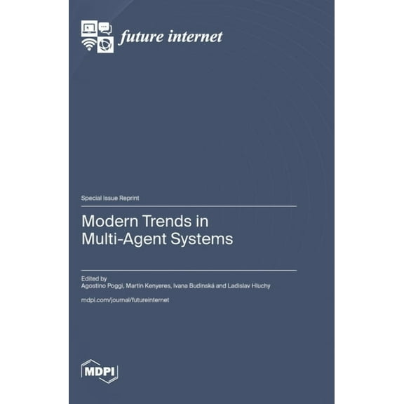 Modern Trends in Multi-Agent Systems, (Hardcover)