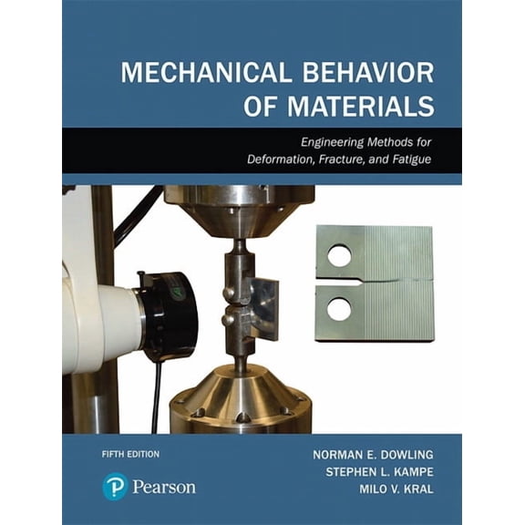 Mechanical Behavior of Materials, (Hardcover)