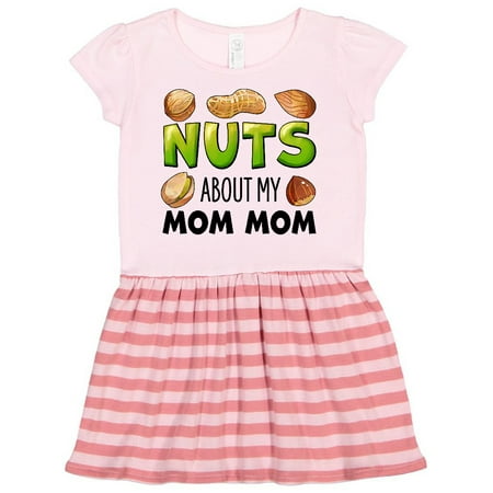 

Inktastic Nuts About My Mom Mom Peanut Almond Pistachio Gift Toddler Girl Dress