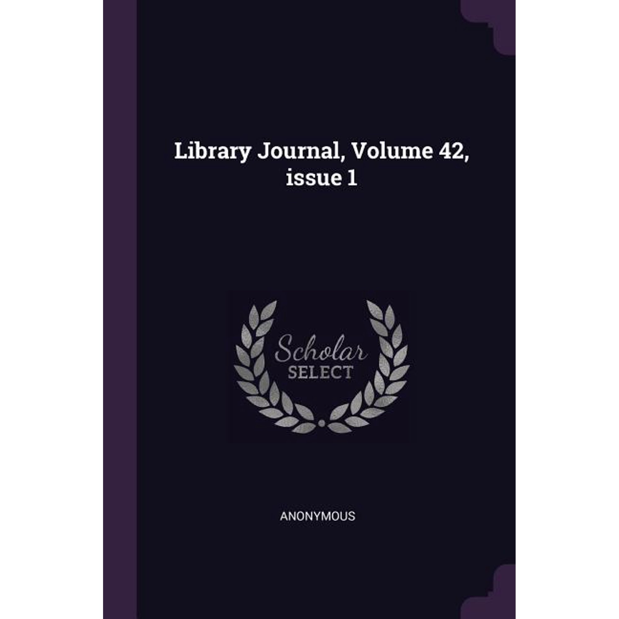 Library Journal Volume 42 issue 1 (Paperback)