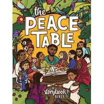 The Peace Table: A Storybook Bible (Hardcover)