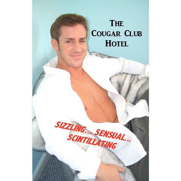 The Cougar Club Hotel  Paperback  Ms. Cheryl Harrison
