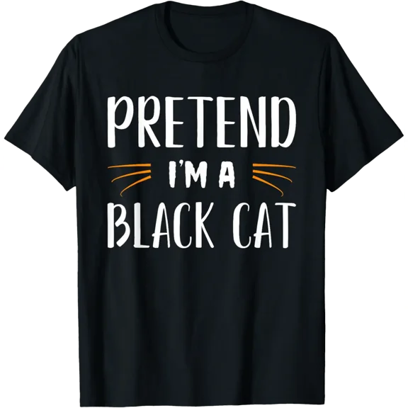 Vintage Pretend I'm A Black Cat Costume Party Funny Halloween Cat T-shirt