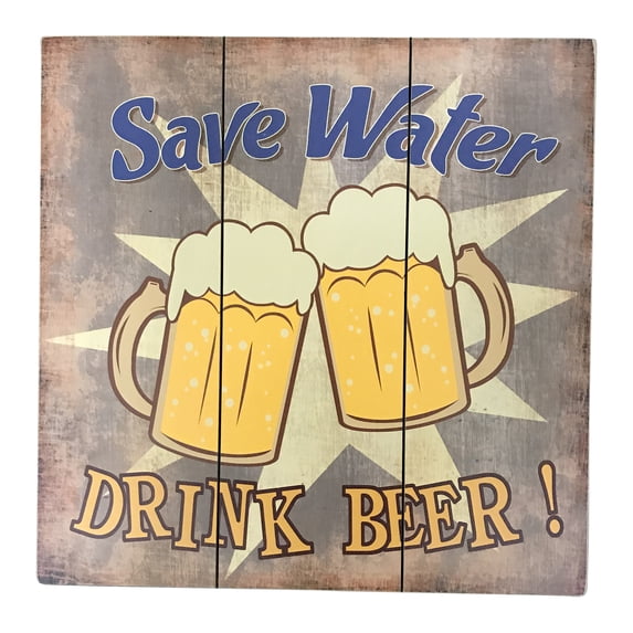 Creative Motion 22361 Save Water Drink Beer' Graphic Art Print on Wood. Sign with Save Water Drink Beer; Made with MDF Board ; Product Size: 15.75 x 15.75x 0.7