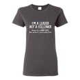thumbnail image 1 of I'm A Leader Not A Follower Unless It's A Dark Place Then Screw It You're Going Sarcastic Novelty Gift Idea Adult Humor Funny Women's Casual Tees, 1 of 3