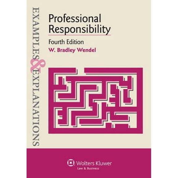 Pre-Owned Professional Responsibility (Examples & Explanations) (Paperback) 145481554X 9781454815549
