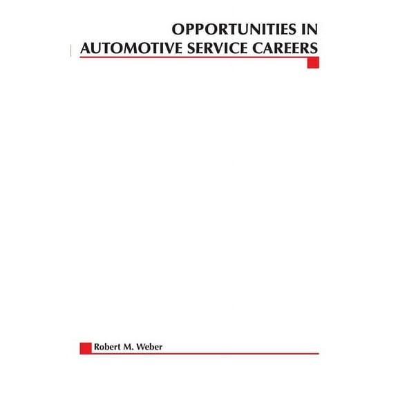 Opportunities in ... (Paperback) Opportunities in Automotive Service Careers (Revised), (Paperback)