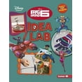 thumbnail image 1 of Pre-Owned Big Hero 6 Idea Lab (Paperback) 154157401X 9781541574014, 1 of 1