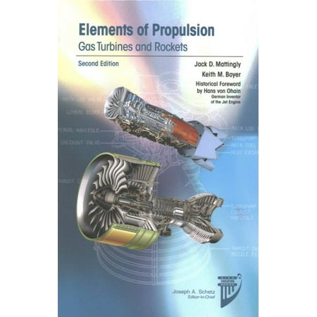 Isbn 9781624103711 Elements Of Propulsion Gas Turbines
