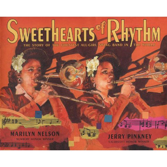 Pre-Owned Sweethearts of Rhythm : The Story of the Greatest All-Girl Swing Band in the World 9780803731875