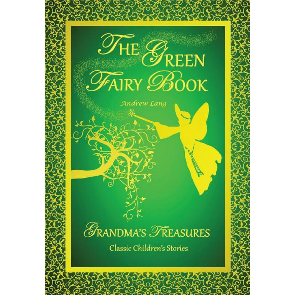 The Green Fairy Book Andrew Lang (Hardcover)