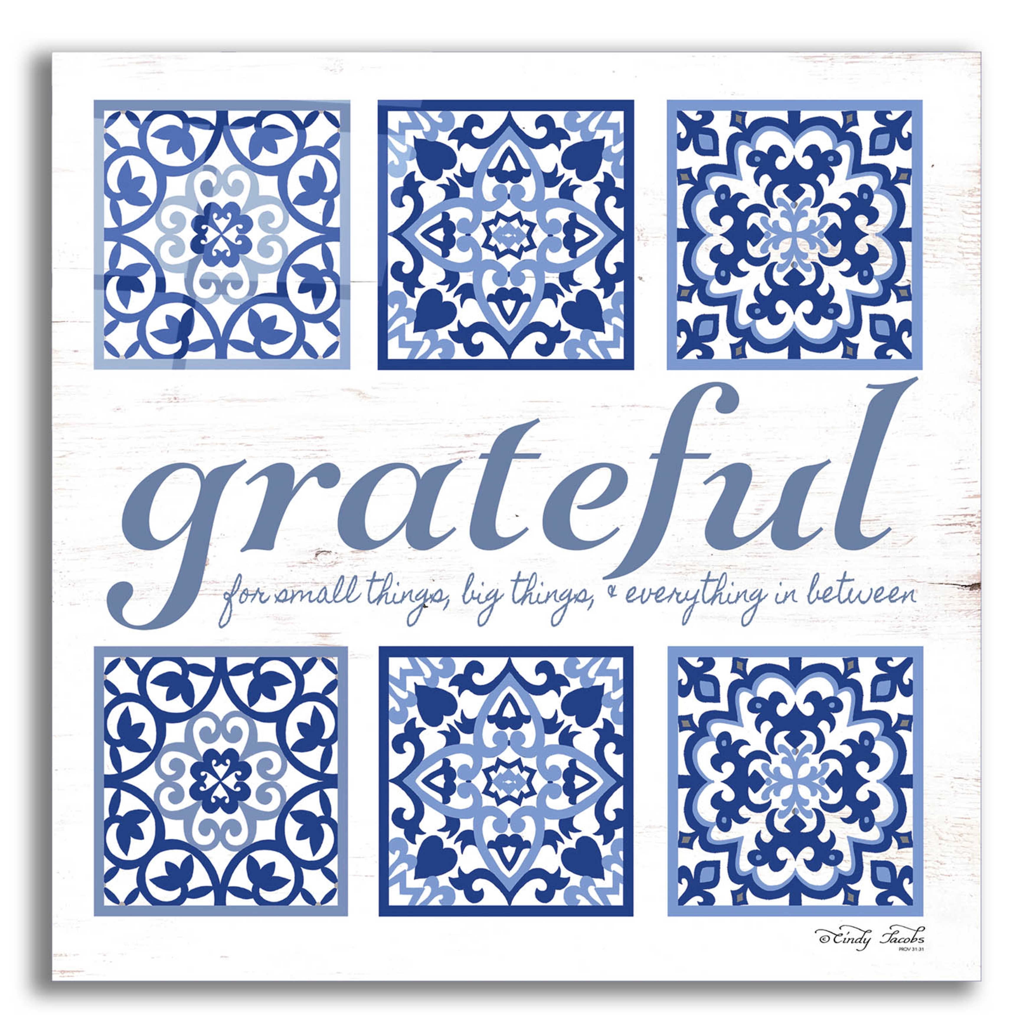 Epic Art 'Grateful Tile' by Cindy Jacobs, Acrylic Glass Wall Art, 12 ...